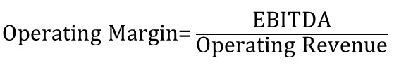 operating margin = ebitda / operating revenue