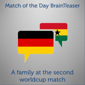 Brainteaser: Germany vs Ghana