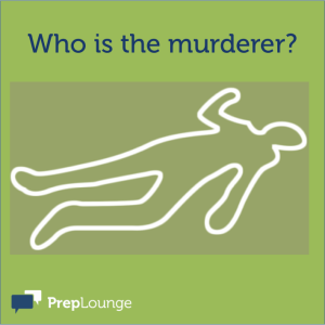 Brainteaser: Who is the murderer?
