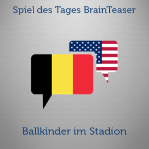 Brainteaser: Belgien gegen USA