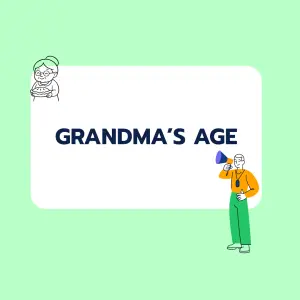Brainteaser: Grandma's Age