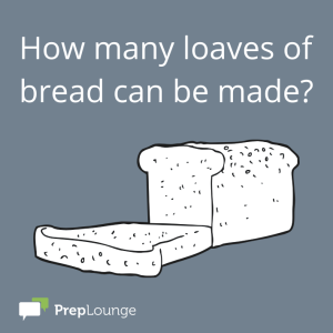 Brainteaser: Baking Bread
