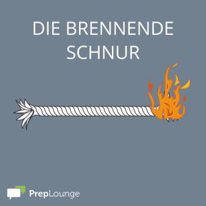 Brainteaser: Die brennende Schnur