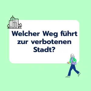 Brainteaser: Die verbotene Stadt