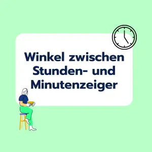 Brainteaser: Die Zeiger auf der Uhr