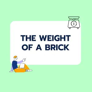 Brainteaser: Bricks
