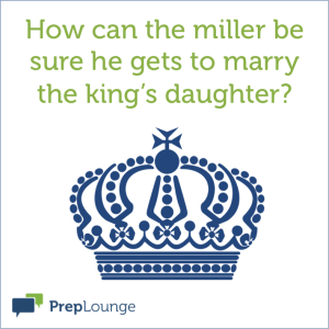 Brainteaser: Marry the king's daughter
