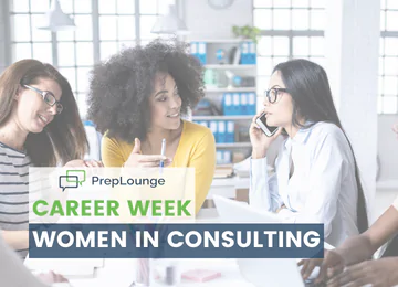 PrepLounge Career Week – Women in Consulting