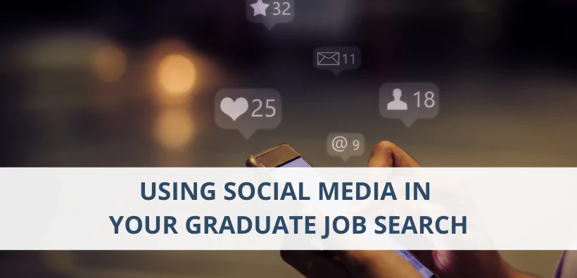 Using Social Media in Your Graduate Job Search