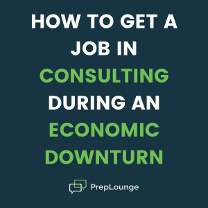 Job in Consulting Economic Downturn