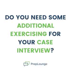 Case Interview Exercises