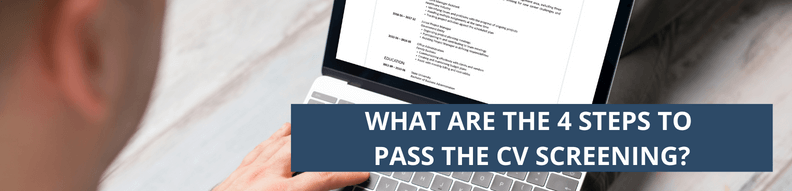 4 steps to pass the CV screening