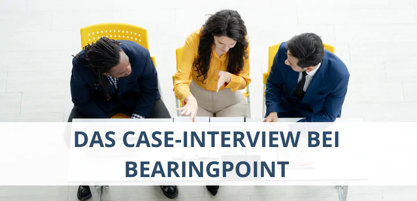 Das Case-Interview bei BearingPoint