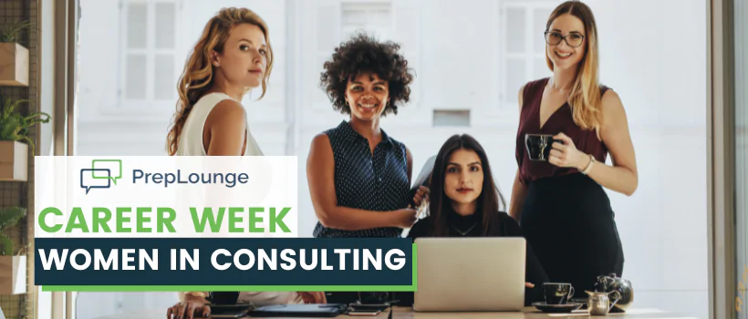 Career Week: Women in Consulting