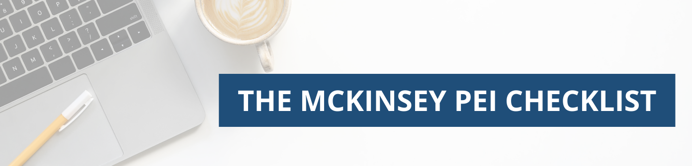 McKinsey PEI Checklist
