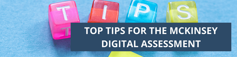 Top Tips For the McKinsey Digital Assessment