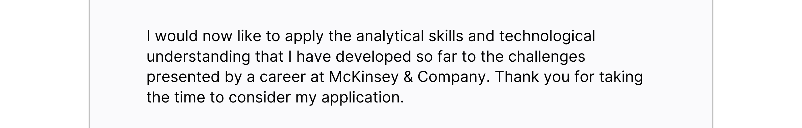 Final section highlighting analytical and technological skills and thanking the reader for considering the application.