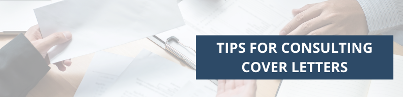 Tips For Consulting Cover Letters