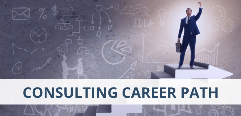 Consulting Career Path – Roles, Salary, Progression