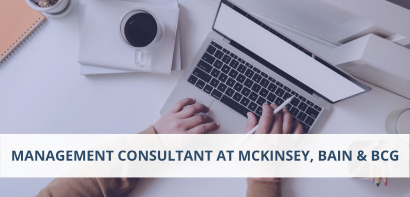 What Does a Management Consultant Do at McKinsey, Bain and BCG?