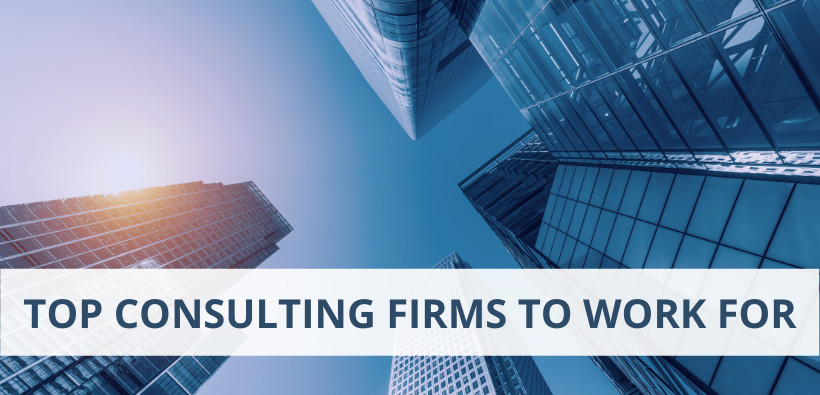 Top Consulting Firms Firms to Work For PrepLounge.com