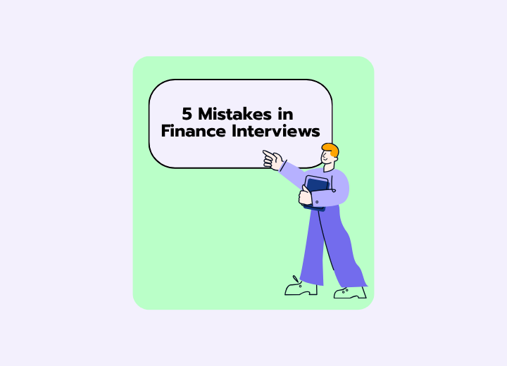 5 Common Mistakes in Finance Interviews