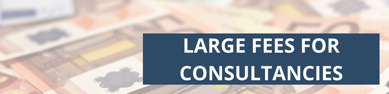 Large fees for consultancies
