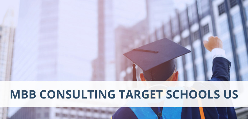 MBB Consulting Target Schools in the US