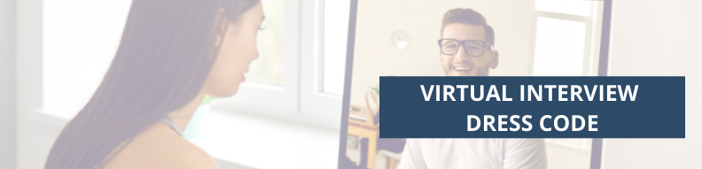 What to wear in a virtual job interview
