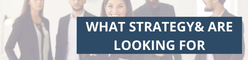 what strategy& are looking for