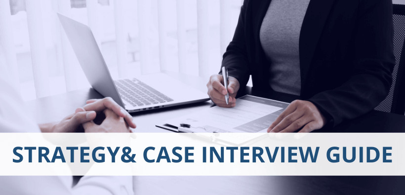 Free Guide to Strategy& Consulting Case Interviews – Land Your Offer at Strategy&