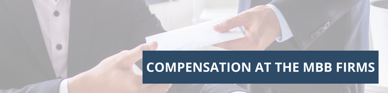 Compensation at the MBB firms