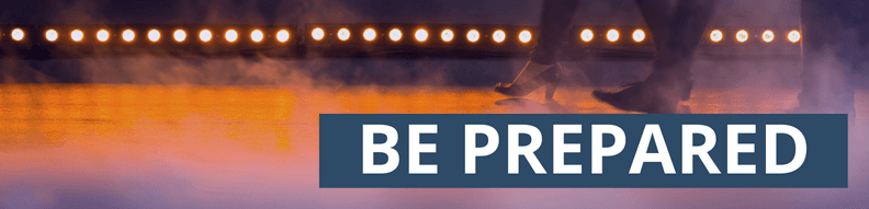 Be prepared