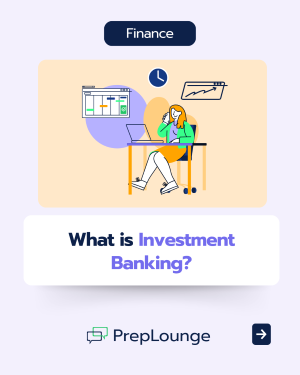 What is Investment Banking?