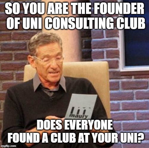 Consulting Club Meme