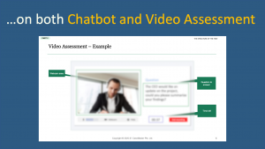 Chatbot and Video Assessment